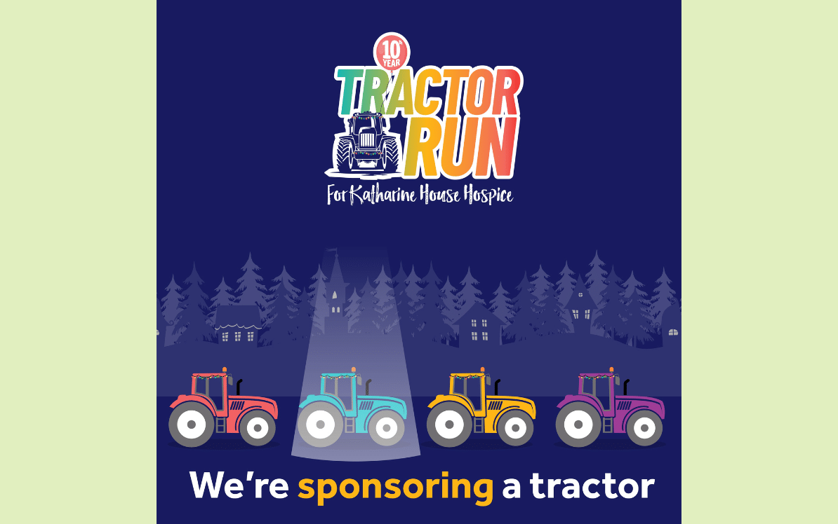 We're a sponsor asset Four colourful tractors at night with text: "We're sponsoring a tractor" for the Tractor Run for Katharine House Hospice.